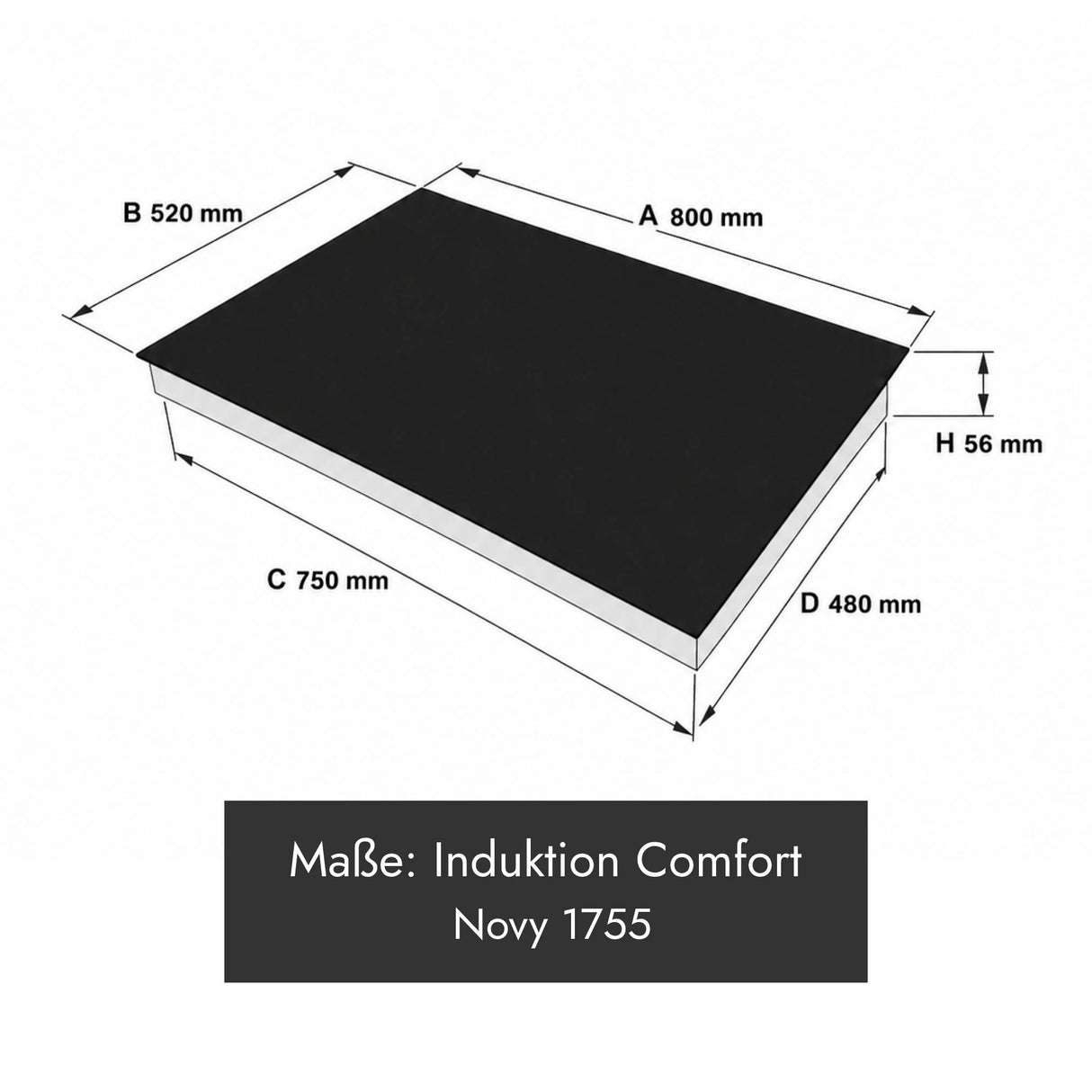 Novy 1755 Comfort Induktionskochfeld mit InTouch und Gerätemaß 800 x 520 x 56 mm