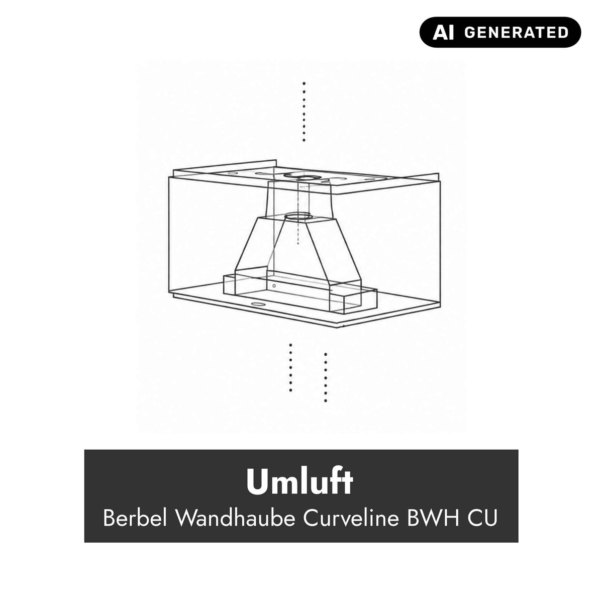 Technische Darstellung der Berbel Wandhaube Curveline BWH CU im Umluftbetrieb.