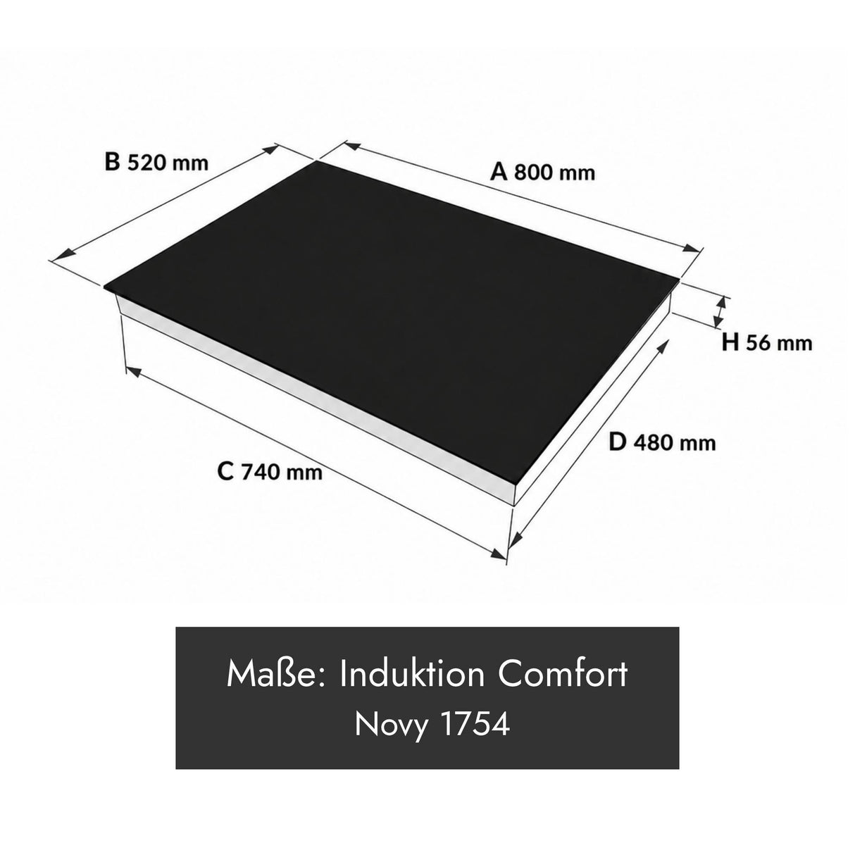 Novy 1754 Comfort Induktionskochfeld mit 4 Kochzonen und Gerätemaß 800 x 520 x 56 mm