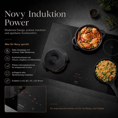 Novy Power Kochfelder mit moderner Induktionstechnik, elegantem Glasdesign, Slider-Bedienung und Komfortfunktionen in 65, 80, 90 und 100 cm Breite