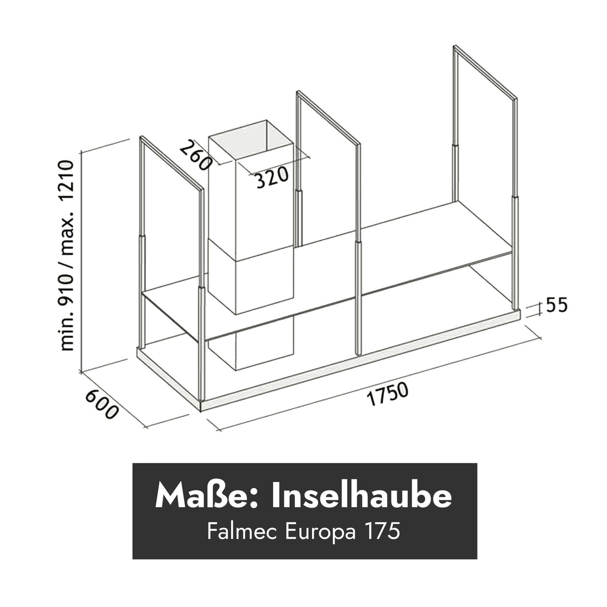 Maßskizze Falmec Europa 175 Black Inselhaube
